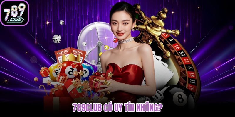 789club có uy tín không