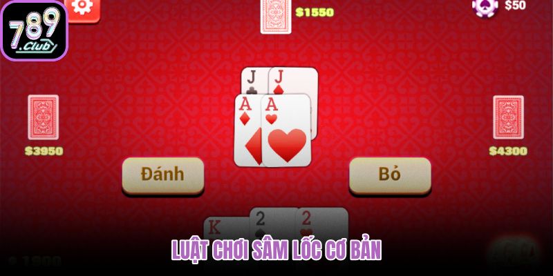 luat-choi-sam-loc-co-ban