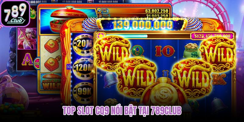 top-slot-cq9-noi-bat-tai-789club